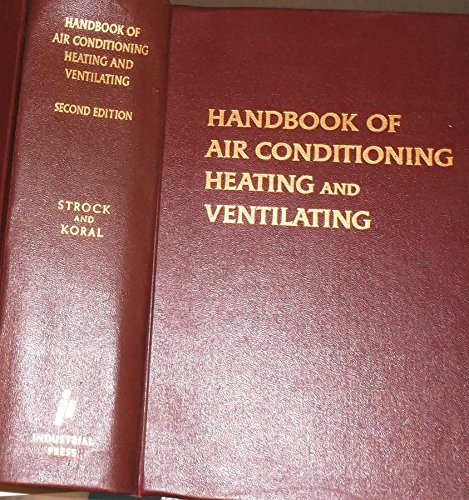 Imagen de archivo de Handbook of Air Conditioning, Heating and Ventilating a la venta por Squirrel Away Books