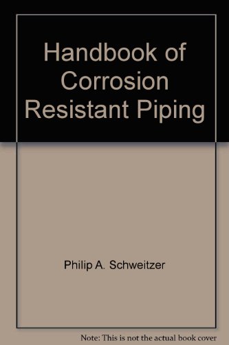 Stock image for Handbook of Corrosion Resistant Piping for sale by Zubal-Books, Since 1961