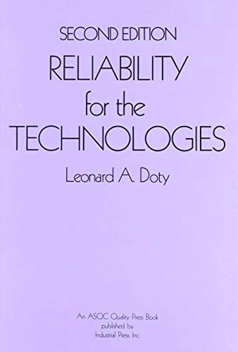Beispielbild fr Reliability for the Technologies zum Verkauf von Better World Books