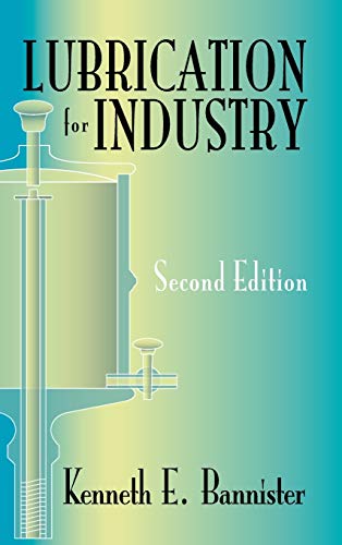 Stock image for Lubrication for Industry for sale by Better World Books