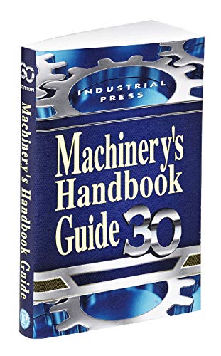 Imagen de archivo de Machinerys Handbook Guide a la venta por Goodwill of Colorado