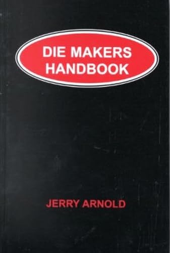 Stock image for Die Makers Handbook for sale by Books Puddle