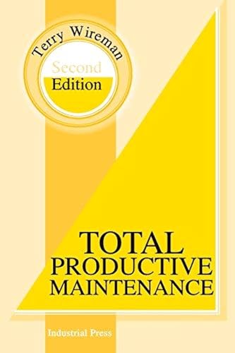 Imagen de archivo de Total Productive Maintenance (Volume 1) a la venta por Byrd Books