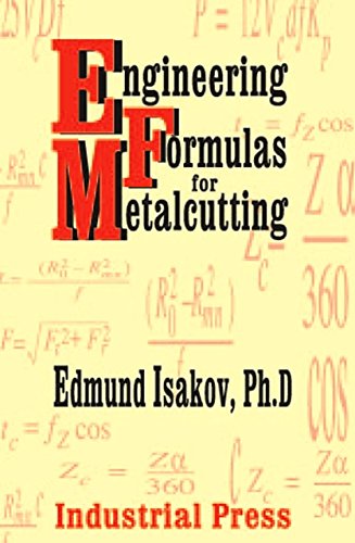 Beispielbild fr Engineering Formulas for Metalcutting zum Verkauf von Better World Books