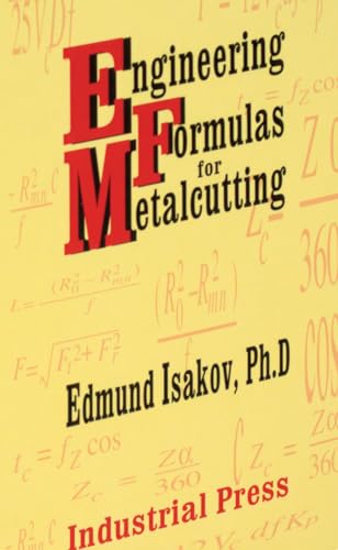 Stock image for Engineering Formulas for Metalcutting for sale by Better World Books: West