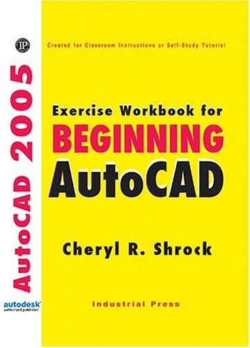 9780831132002: Exercise Workbook for Beginning AutoCAD 2005