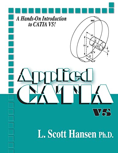Beispielbild fr Applied Catia V.5 zum Verkauf von ThriftBooks-Dallas