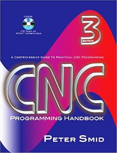 Stock image for CNC Programming Handbook, Third Edition (Volume 1) for sale by HPB-Red