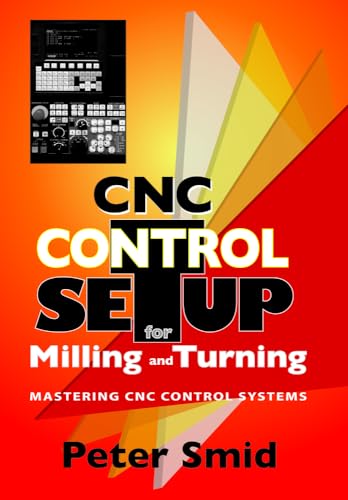 Stock image for CNC Control Setup for Milling and Turning for sale by Textbooks_Source