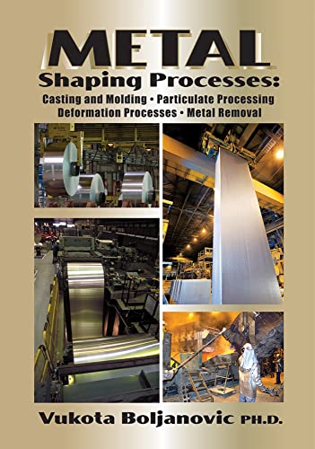 Imagen de archivo de Metal Shaping Processes a la venta por ThriftBooks-Atlanta