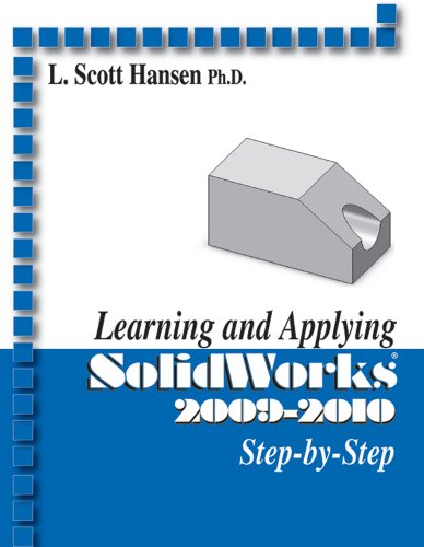 Beispielbild fr Learning and Applying SolidWorks 2009-2010 zum Verkauf von Better World Books