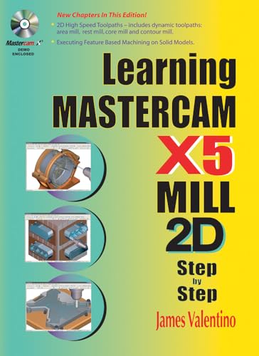 Stock image for Learning Mastercam X5 Mill 2D Step-by-Step for sale by GF Books, Inc.