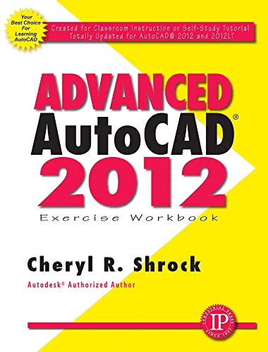 9780831134310: Advanced AutoCAD 2012: Exercise Workbook