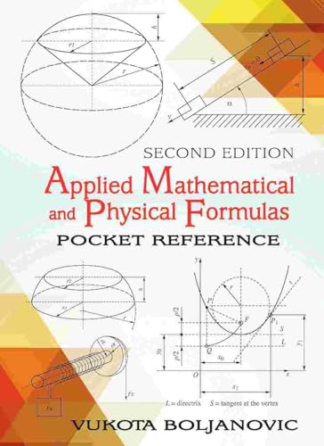 Imagen de archivo de Applied Mathematical and Physical Formulas (Volume 1) a la venta por HPB-Red