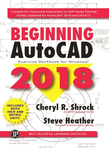 9780831136154: Beginning AutoCAD 2018: Exercise Workbook