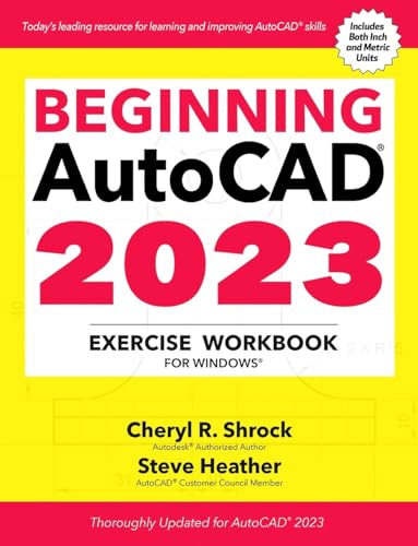 Beispielbild fr Beginning AutoCAD 2023 Exercise Workbook: For Windows zum Verkauf von GF Books, Inc.
