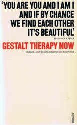 Beispielbild fr Gestalt therapy now: theory, techniques, applications, zum Verkauf von Irish Booksellers