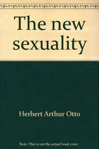 Beispielbild fr The New Sexuality zum Verkauf von My Book Heaven