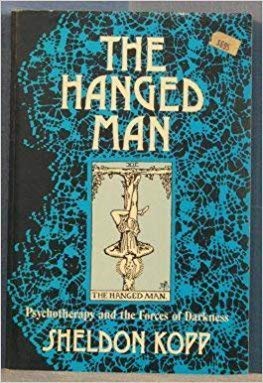 Beispielbild fr The Hanged Man: Psychotherapy and the Forces of Darkness zum Verkauf von Goodwill Books