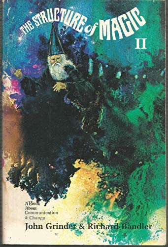 Beispielbild fr THE STRUCTURE OF MAGIC VOL. 2 A Book about Communication and Change zum Verkauf von Autumn Leaves
