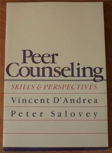 Imagen de archivo de Peer Counseling : Skills and Perspectives a la venta por Better World Books