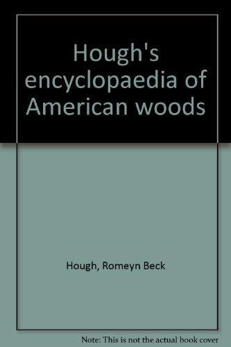 Stock image for Hough's Encyclopaedia of American Wods Volume VI (text) for sale by Revaluation Books