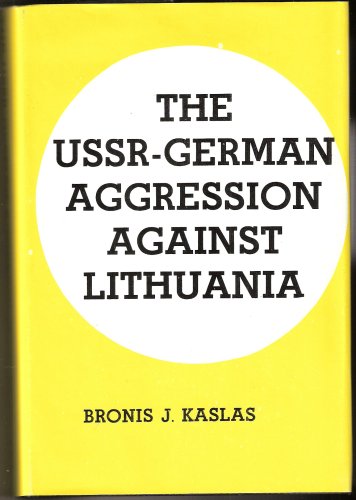 9780831501358: The USSR-German aggression against Lithuania