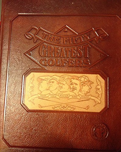 Beispielbild für Fifty Greatest Golfers zum Verkauf von Discover Books