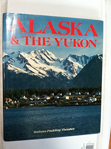 Beispielbild fr Alaska and the Yukon zum Verkauf von Better World Books
