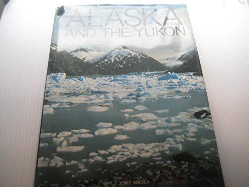 Stock image for Alaska and the Yukon for sale by Wonder Book