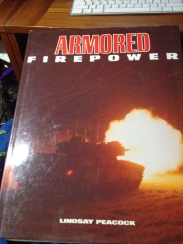 Beispielbild fr Armored Firepower zum Verkauf von HPB Inc.