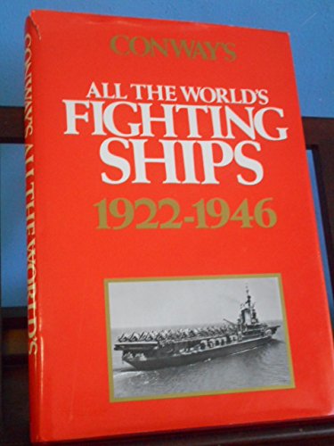 Stock image for Conway's All the World's Fighting Ships, 1922-1946 for sale by Chaparral Books