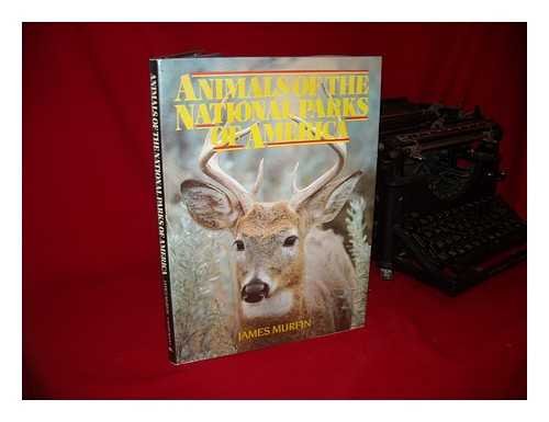 Stock image for Animals of the National Parks of America for sale by Wonder Book