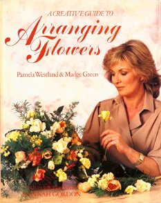 Beispielbild fr Creative Guide to Arranging Flowers zum Verkauf von Better World Books: West