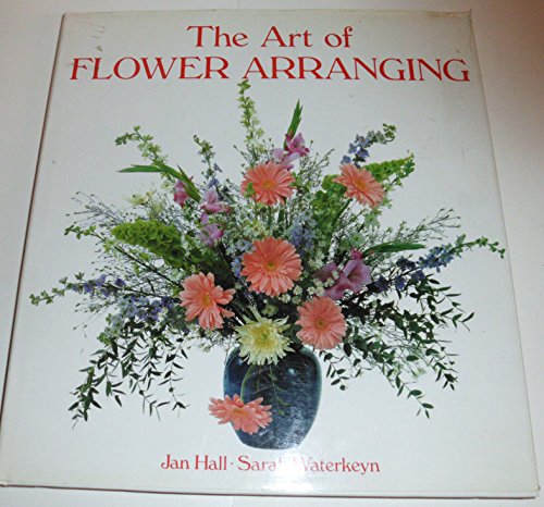 Imagen de archivo de Art of Flower Arranging a la venta por ThriftBooks-Atlanta