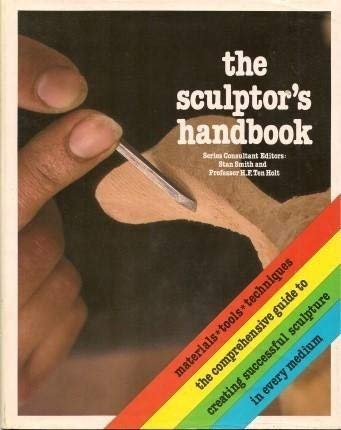 9780831704711: The Sculptor's Handbook (A QED book)