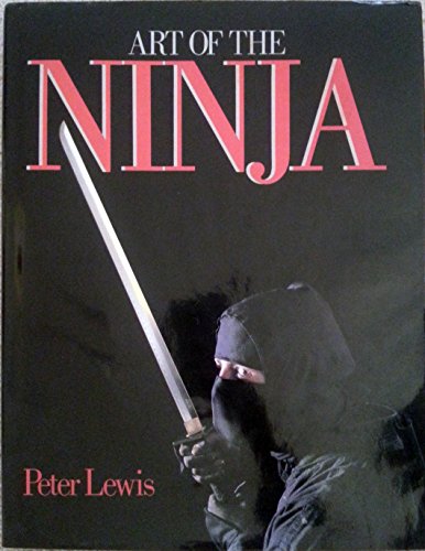 Beispielbild fr Art of the Ninja zum Verkauf von Eric James