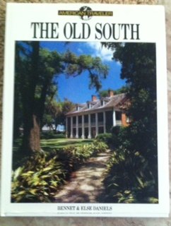 Imagen de archivo de The Old South (American Traveler) a la venta por Wonder Book