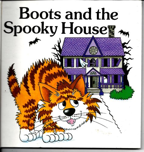 Stock image for Boots and the Spooky House for sale by Wonder Book