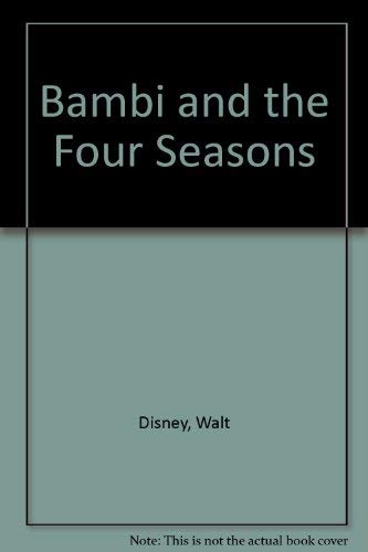 Bambi and the Four Seasons (9780831706845) by Walt Disney Company