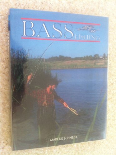 Bass Fishing (9780831706944) by Marcus Schneck