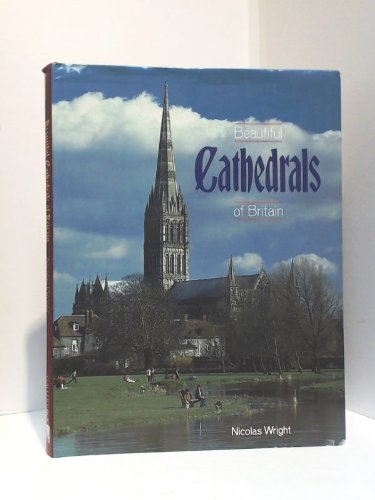 Beispielbild fr Beautiful Cathedrals of Britain zum Verkauf von Wonder Book