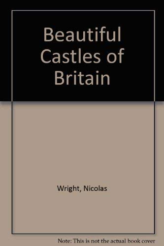 9780831707415: Beautiful Castles of Britain [Idioma Ingls]