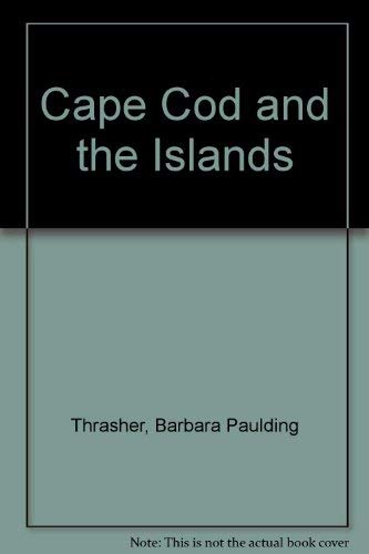 Stock image for Cape Cod and the Islands for sale by Better World Books