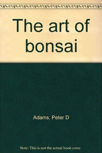 9780831709471: The art of bonsai