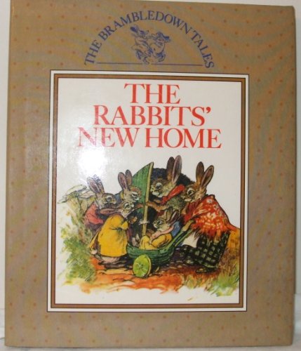 Imagen de archivo de The Rabbits New Home (Brambledown Tales) a la venta por Red's Corner LLC