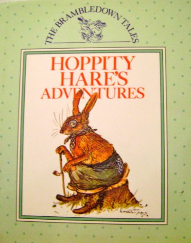 9780831709723: Hoppity Hares Adventures (Brambledown Tales)