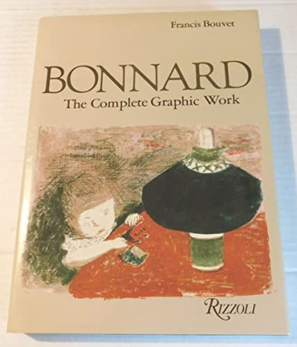 Imagen de archivo de Bonnard the Complete Graphic Work a la venta por R Bookmark