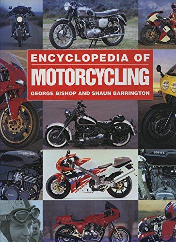 9780831710095: The Encyclopedia of Motorcyclles The complete book of motorcycles and their riders