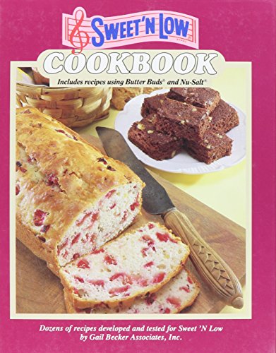 Beispielbild fr The Sweet 'N Low Cookbook zum Verkauf von Your Online Bookstore